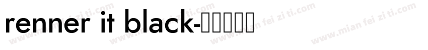 renner it black字体转换